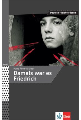 Damals war es Friedrich