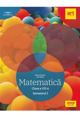 SET Matematică. Clasa a VII-a. Semestrul 1 + semestrul 2.