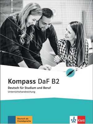Kompass DaF B2, Unterrichtshandreichung