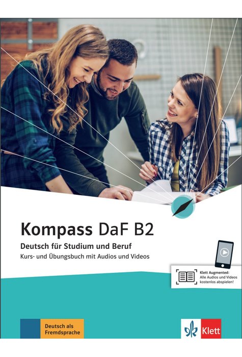 Kompass DaF B2, Kurs- und Übungsbuch mit Audios und Videos