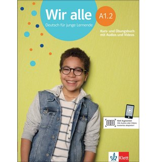 Wir alle A1.2, Kurs- und Übungsbuch mit Audios und Videos