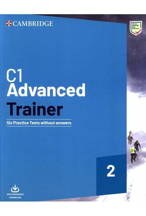 C1 Advanced Trainer 2 Six Practice Tests without Answers with Audio Download