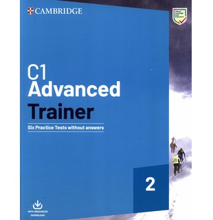 C1 Advanced Trainer 2 Six Practice Tests without Answers with Audio Download