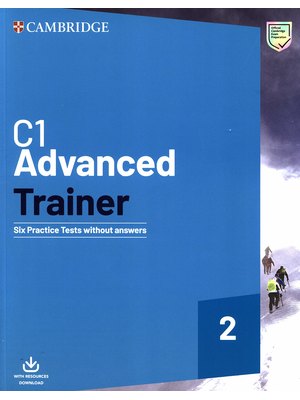 C1 Advanced Trainer 2 Six Practice Tests without Answers with Audio Download