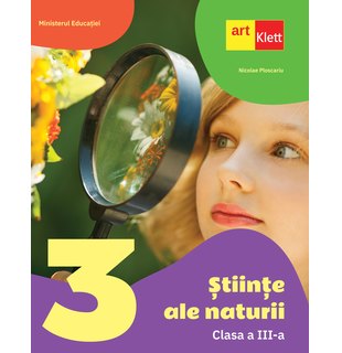 Științe ale naturii. Clasa a III-a