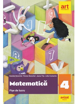 Matematică. Fișe de lucru. Clasa a IV-a Matematică. Fișe de lucru. Clasa a IV-a