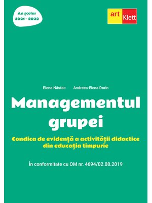 Managementul grupei AN SCOLAR 2021-2022 Managementul grupei AN SCOLAR 2021-2022
