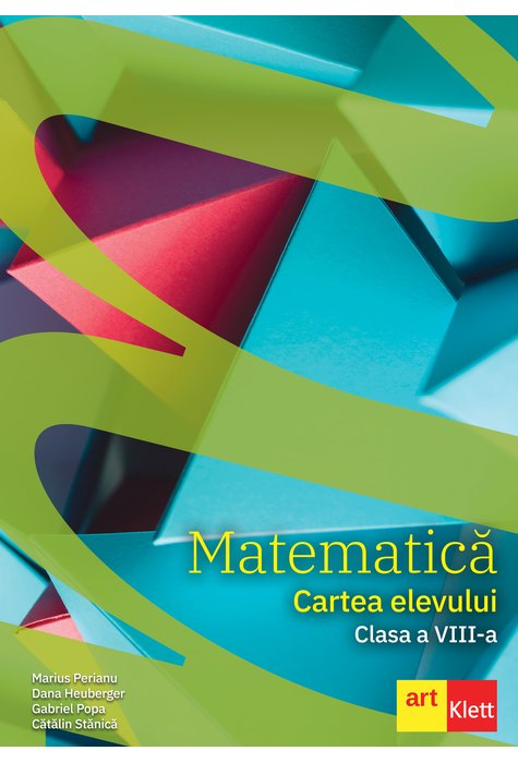 Matematică. Cartea elevului. Clasa a VIII-a.