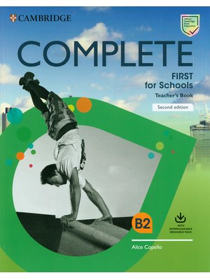 Complete First for Schools Teacher's Book with Downloadable Resource Pack (Class Audio and Teacher's Photocopiable Worksheets)