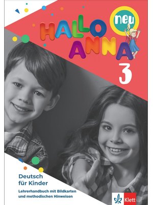 Hallo Anna 3 neu, Lehrerhandbuch mit Bildkarten und CD-ROM mit Kopiervorlagen
