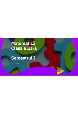 EduDigital ACCES INDIVIDUAL. Clasa a III-a - Matematică