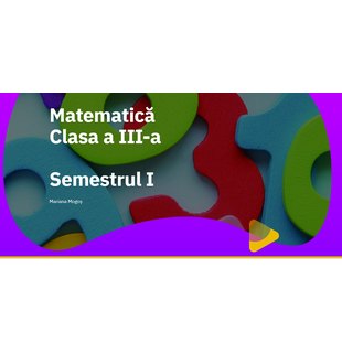 EduDigital 30+4. Clasa a III-a  - Matematică