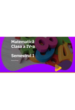 EduDigital ACCES INDIVIDUAL. Clasa a IV-a - Matematică