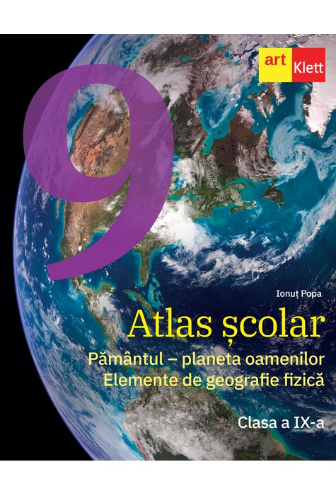 Atlas școlar. Clasa a IX-a