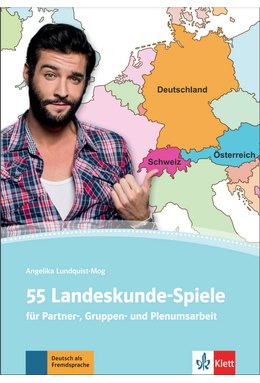 55 Landeskunde-Spiele - für Partner-, Gruppen- und Plenumsarbeit