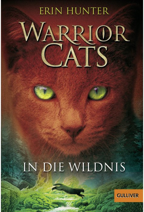 Warrior Cats - In die Wildnis