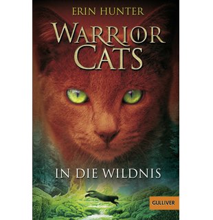 Warrior Cats - In die Wildnis