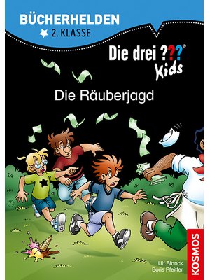 Die drei ??? Kids, Die Räuberjagd