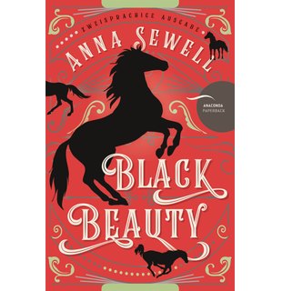 Black Beauty - Zweisprachige Ausgabe (deutsch/englisch)