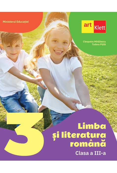 Limba și literatura română. Clasa a III-a