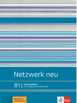 Netzwerk neu B1, Lehrerhandbuch mit 4 Audio-CDs und Video-DVD