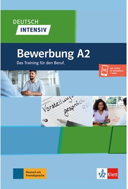 Deutsch intensiv, Bewerbung A2 Das Training für den Beruf. Buch + Onlineangebot
