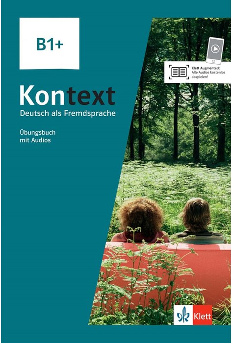 Kontext B1+. Übungsbuch mit Audios