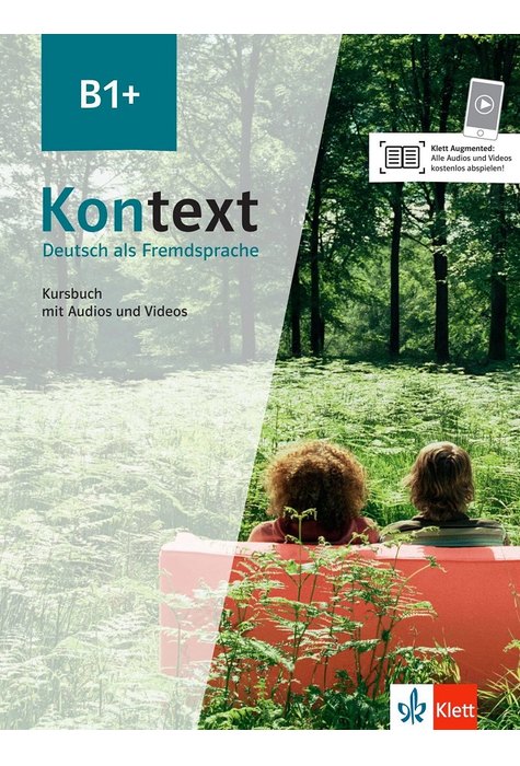 Kontext B1+. Kursbuch mit Audios/Videos