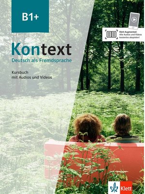 Kontext B1+. Kursbuch mit Audios/Videos