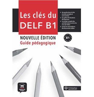 Les clés du DELF B1 Nouvelle édition – Guide pédagogique