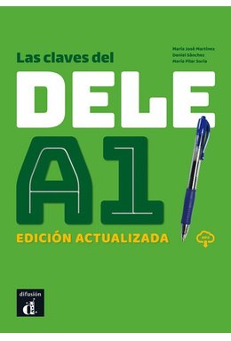 Las claves del DELE A1. Edición actualizada