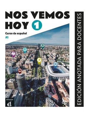 Nos vemos hoy 1 – Edición anotada para docentes