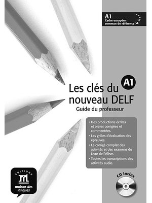 Les clés du nouveau DELF A1 – Guide pédagogique + CD audio