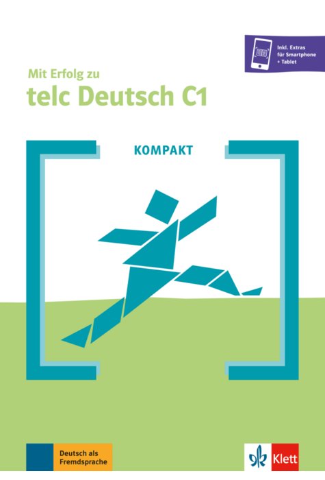 KOMPAKT Mit Erfolg zu telc Deutsch C1, Buch + Online-Angebot