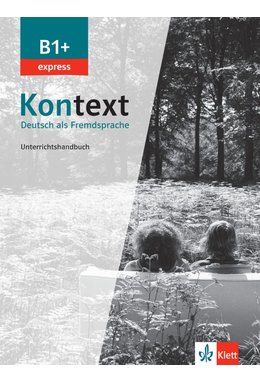 Kontext B1+ express, Unterrichtshandbuch