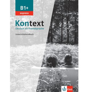 Kontext B1+ express, Unterrichtshandbuch