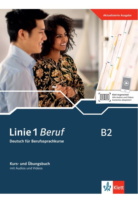 Linie 1 Beruf B2, Kurs- und Übungsbuch mit Audios und Videos