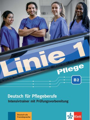 Linie 1 Pflege B2, Intensivtrainer mit Prüfungsvorbereitung