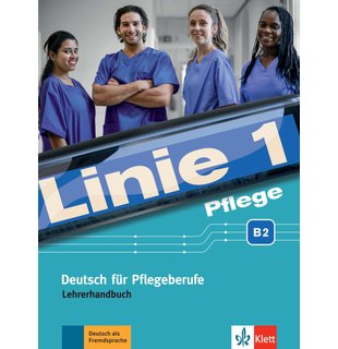 Linie 1 Pflege B2, Lehrerhandbuch