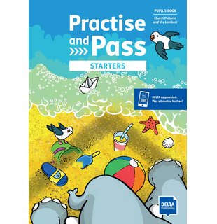 Practise and Pass Starters, Pupil's Book + Augmented