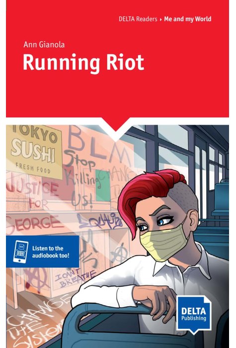 Running Riot, Reader + Delta Augmented