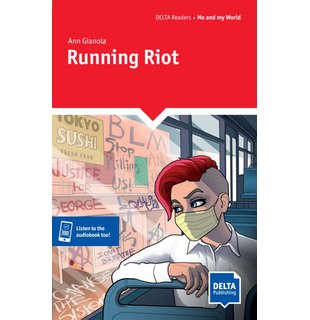 Running Riot, Reader + Delta Augmented