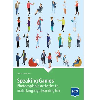 Speaking Games, Photocopiable activities to make language learning fun. Book with photocopiable activites