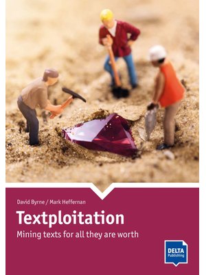 Textploitation, Mining texts for all they are worth, Book with photocopiable and online activities