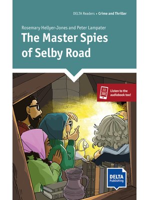 The Master Spies of Selby Road, Reader + Delta Augmented