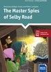 The Master Spies of Selby Road, Reader + Delta Augmented