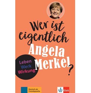 Wer ist eigentlich Angela Merkel?