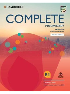 Complete Preliminary Workbook without Answers with Audio Download For the Revised Exam from 2020 2nd Edition
