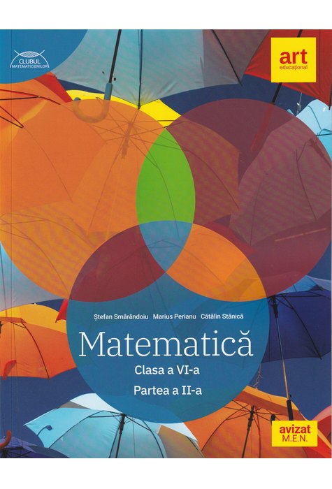 Matematică. Clasa a VI-a. Semestrul al II-lea. Clubul Matematicienilor