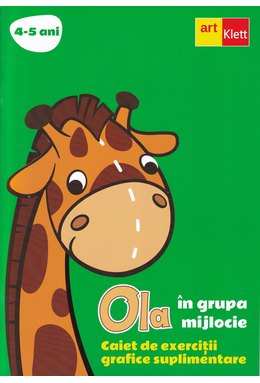 OLA în grupa mijlocie. Caiet de exerciții grafice suplimentare